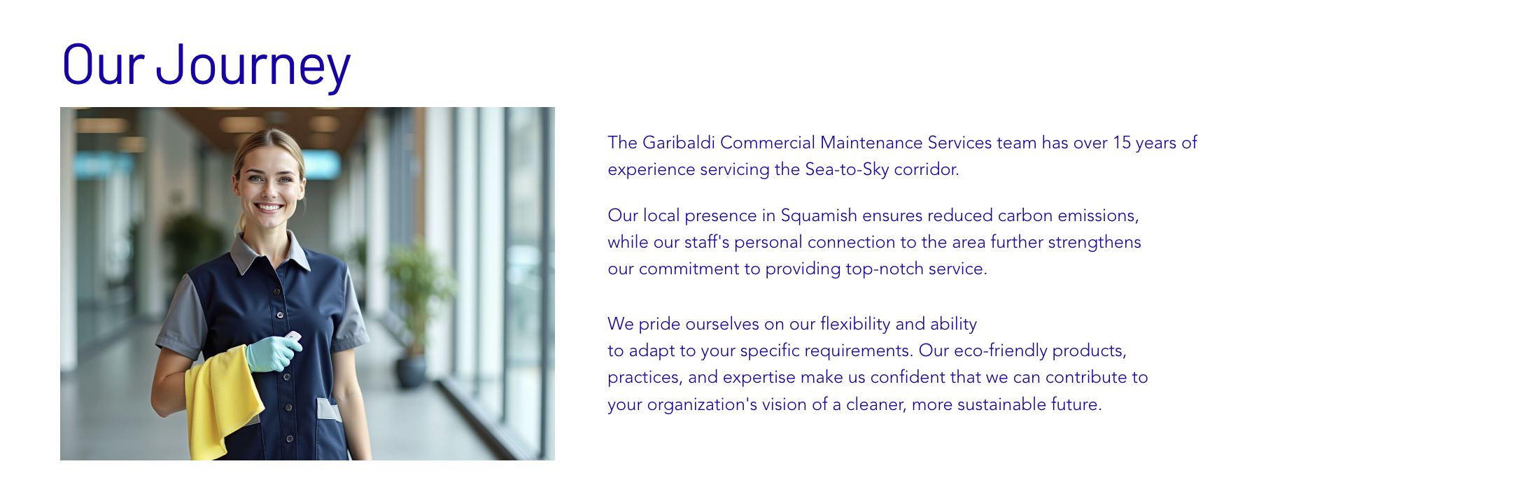 Our Journey — Garibaldi Commercial Maintenance Services history and mission